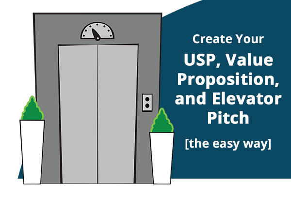 How to Create Your USP, Value Proposition, and Elevator Pitch [the easy way] Post Thumbnail